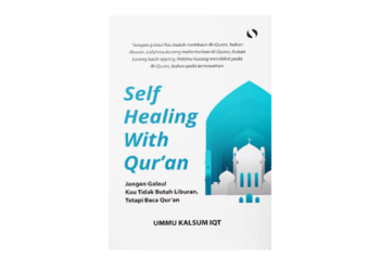Kelebihan Buku Self Healing with Quran